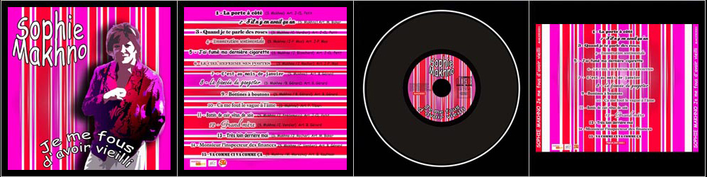 Sophie Makhno Je Me Fous d'Avoir Vieilli Cd Design by Sophie Lo